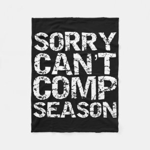 Cheerleading Competition Quote Funny Sorry Can't C Fleece Blanket