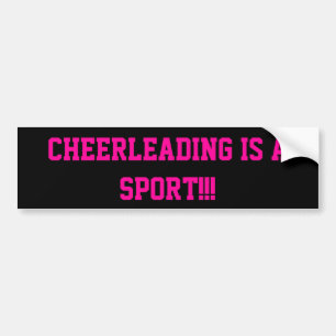 Cheerleading IS a sport!!! Bumper Sticker