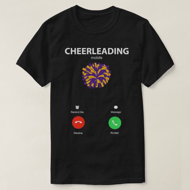 Cheerleading is Calling Funny Cheerleading Design  T-Shirt (Design Front)