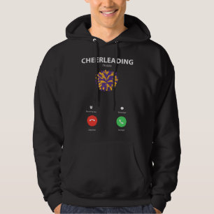 Cheerleading is calling hoodie