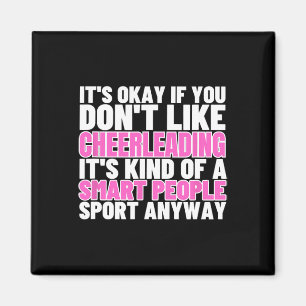 Cheerleading Is For Smart People Cheer Funny Cheer Magnet