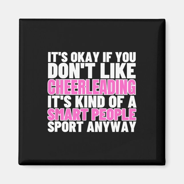 Cheerleading Is For Smart People Cheer Funny Cheer Magnet (Front)