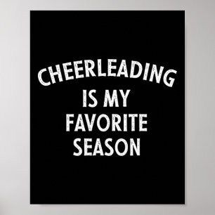 Cheerleading Is My Favourite Season Poster