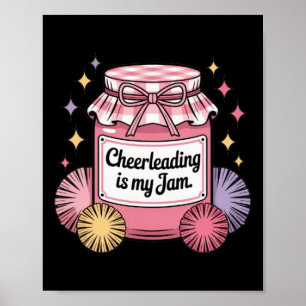 Cheerleading Is My Jam Vintage Jar Poster