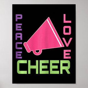 Cheerleading Quote Peace Love Cheer Poster