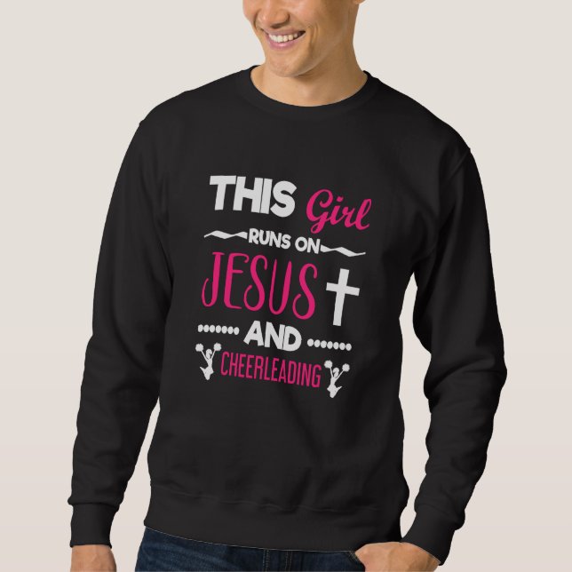 Cheerleading  Runs On Cheerleading Sweatshirt (Front)