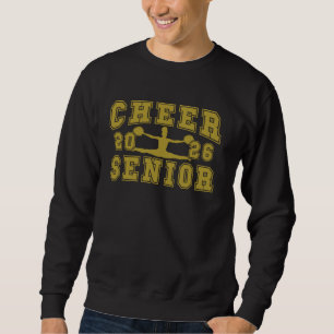 Cheerleading Senior Night Cheer Senior 2026 Gradua Sweatshirt