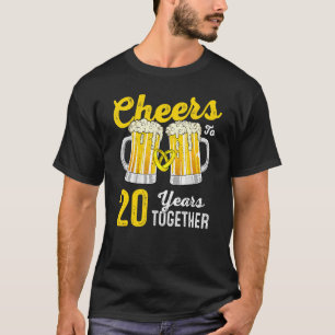 Cheers 20 Years Together  20th Wedding Anniversary T-Shirt