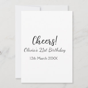Cheers 21st birthday add name date simple minimal invitation