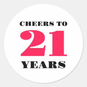 Cheers 21st Birthday Classic Round Sticker