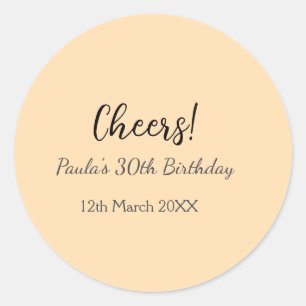 Cheers 30th birthday add name date simple minimal classic round sticker
