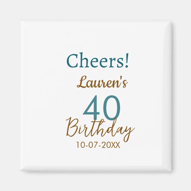 Cheers 40th birthday name date brown turquoise sim magnet (Front)
