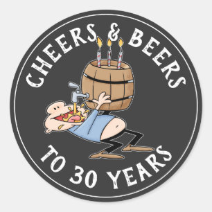 Cheers And Beers 30th Birthday Black And White Classic Round Sticker