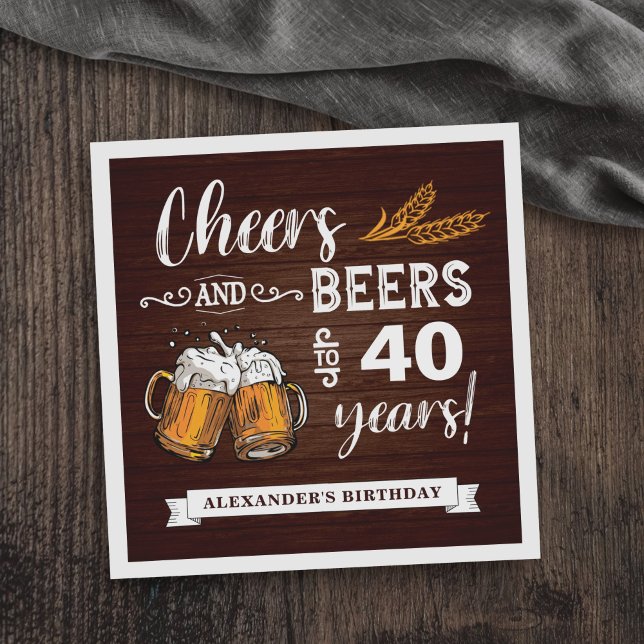 Cheers and Beers 40th Birthday Rustic Napkin (Creator Uploaded)