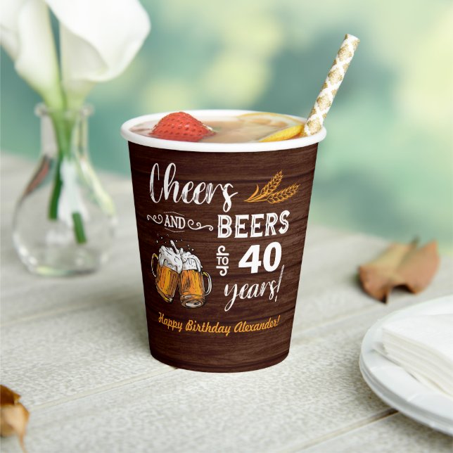 Cheers and Beers 40th Birthday Rustic Paper Cups (Insitu)