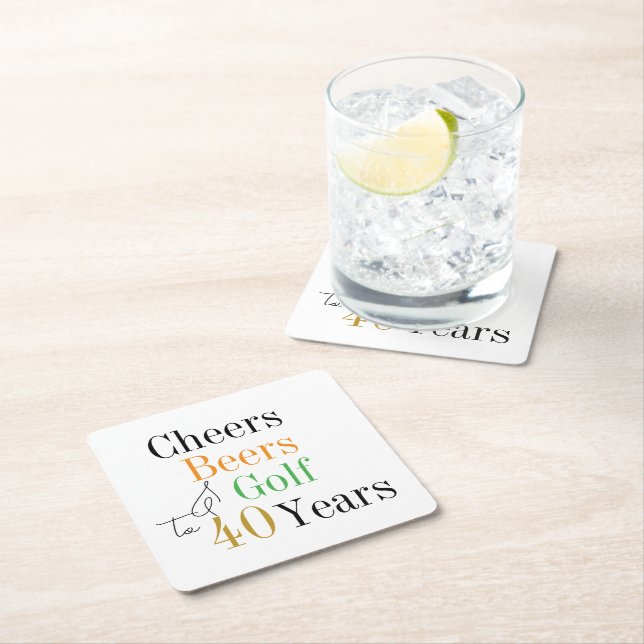 Cheers and Beers Golf 40th Birthday Party Square Paper Coaster (Insitu)