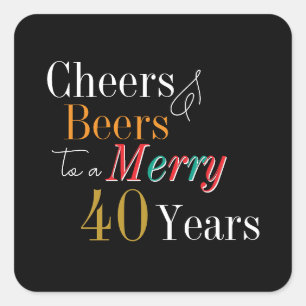 Cheers and Beers Merry 40th Christmas Birthday Square Sticker