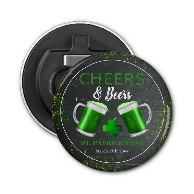 Cheers and Beers St. Patricks Day Party  Bottle Opener (Front)