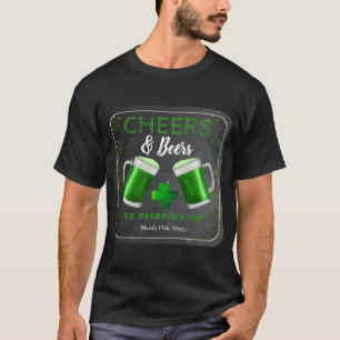 Cheers and Beers St. Patricks Day Party  T-Shirt