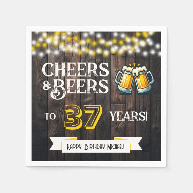 Cheers and Beers to 37 Years Rustic Birthday Party Napkin (Front)