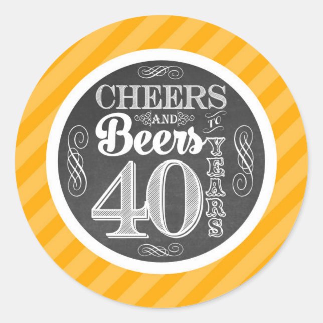 Cheers and Beers to 40 Years Round Stickers Labels (Front)