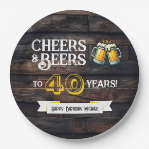 Cheers and Beers to 40 Years Rustic Birthday Paper Plate