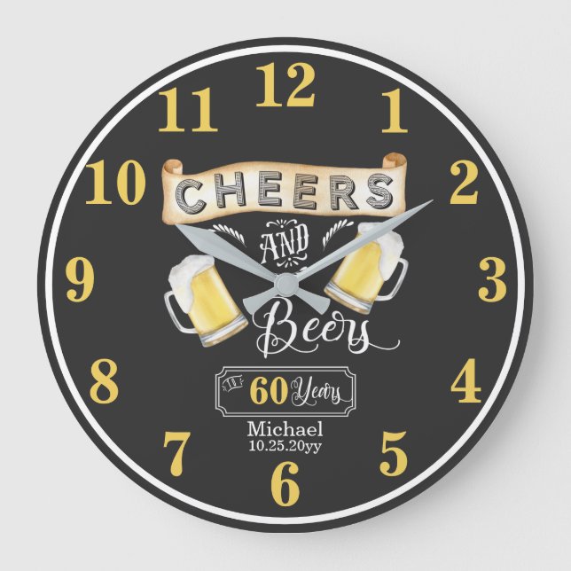 Cheers and Beers to 60 Years Birthday  Large Clock (Front)