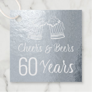 Cheers and beers to 60 years men birthday elegant favour tags