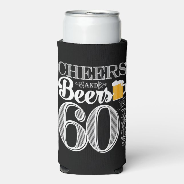Cheers and Beers to 60 Years Seltzer Can Cooler (Seltzer Front)