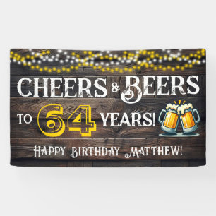 Cheers and Beers to 64 Years Birthday Party Banner