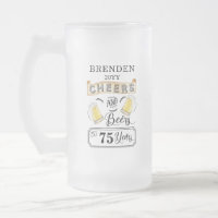 Cheers and Beers to 75 Years Birthday