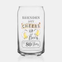 Cheers and Beers to 80 Years Birthday