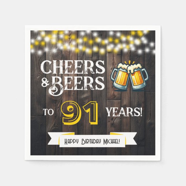 Cheers and Beers to 91 Years Rustic Birthday Party Napkin (Front)