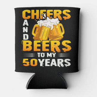 Cheers And Beers To My 50 Years 50th Birthday Gift Can Cooler