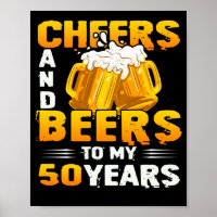Cheers And Beers To My 50 Years 50th Birthday Gift