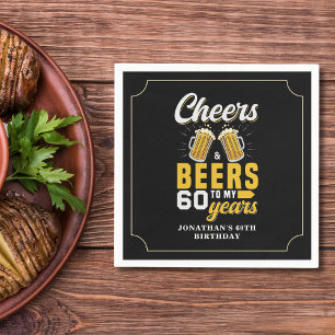 Cheers and Beers to my 60 Years, Fun Birthday Napkin