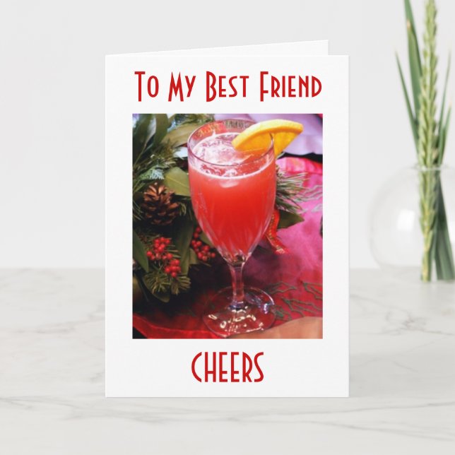 CHEERS AND LOVE **MY BEST FRIEND** THIS CHRISTMAS HOLIDAY CARD (Front)