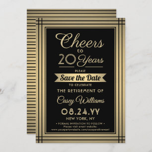 Cheers Any Years Retirement Elegant Black and Gold Save The Date