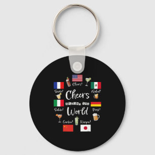 Cheers Around The World Vacation Drinking Funny Dr Key Ring