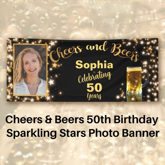 Cheers & Beers 50th Birthday Sparkling Stars Photo Banner (Cheers & Beers 50th Birthday Sparkling Stars Photo Banner)