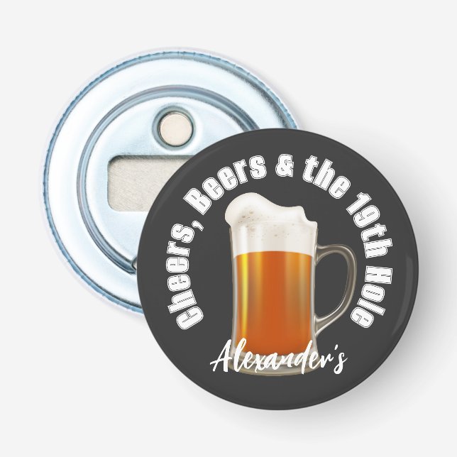 Cheers Beers and the 19th Hole Golf Balls Bottle O Opener (Front)
