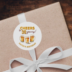 Cheers & Beers Mens Funny 30th Birthday Classic Round Sticker