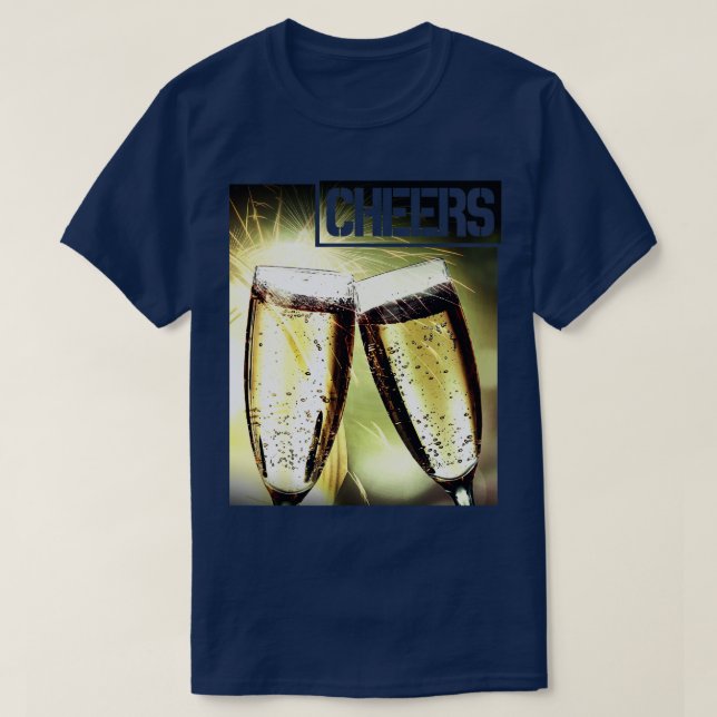Cheers Champagne drinking T-Shirt (Design Front)