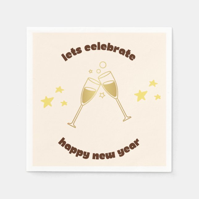Cheers champagne glasses New Years message Napkin (Front)