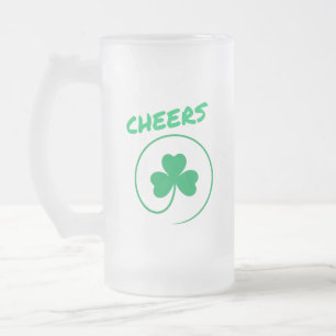 Cheers, Clover, Shamrock, Irish Green, St Patricks Frosted Glass Beer Mug