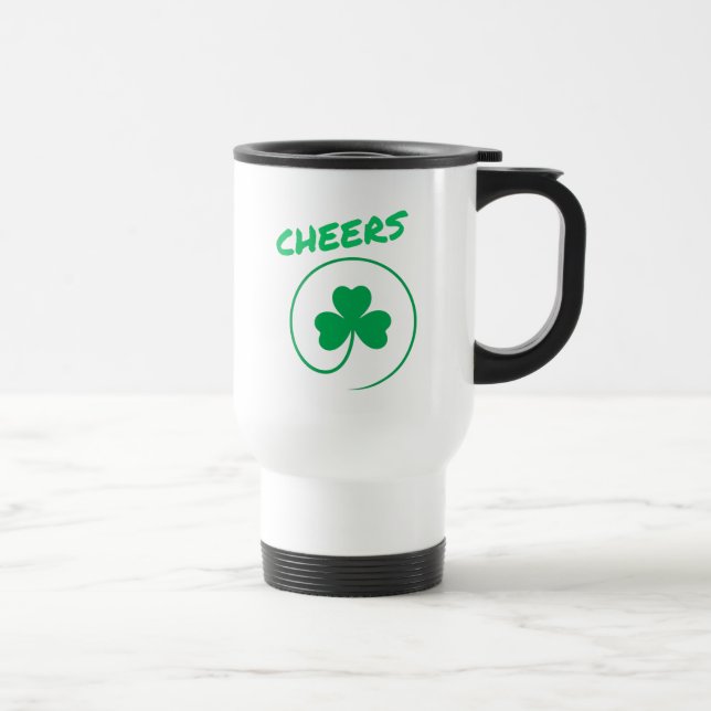 Cheers, Clover, Shamrock, Irish Green, St Patricks Travel Mug (Right)