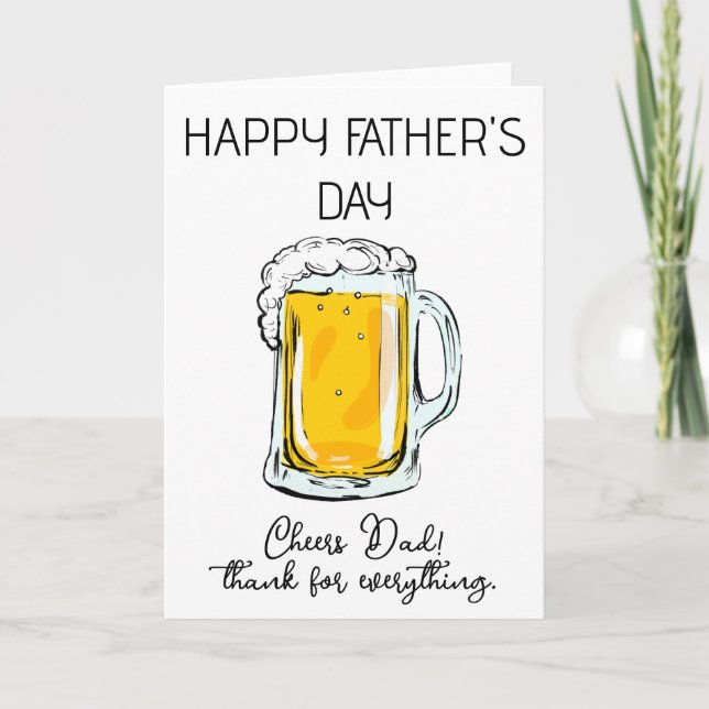 Cheers dad! Thanks for everythin Father's Day Card (Front)