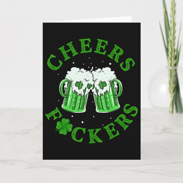 Cheers Ers Funny St Patricks Day Irish Drinking 1  Card (Front)