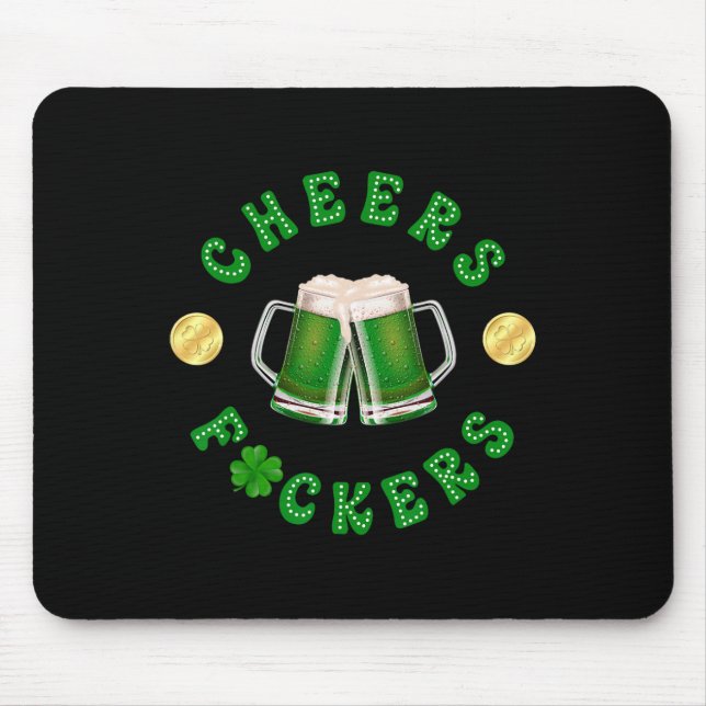 Cheers Ers Funny St Patricks Day Irish Drinking 4  Mouse Mat (Front)