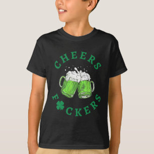 Cheers Ers St Patricks Day Men Women Beer Drinking T-Shirt